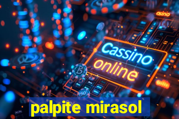 palpite mirasol